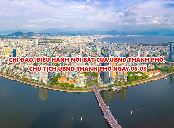 Video: Chỉ đạo, điều hành nổi bật của UBND thành phố, Chủ tịch UBND thành phố ngày 06-03