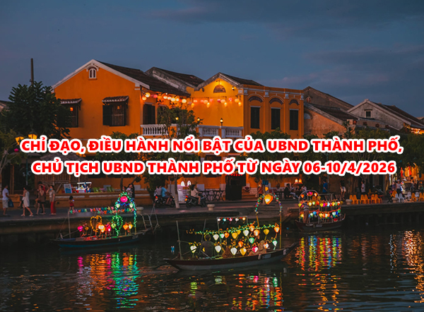Video: Chỉ đạo, điều hành nổi bật của UBND thành phố, Chủ tịch UBND thành phố từ ngày 06-10/4/2026