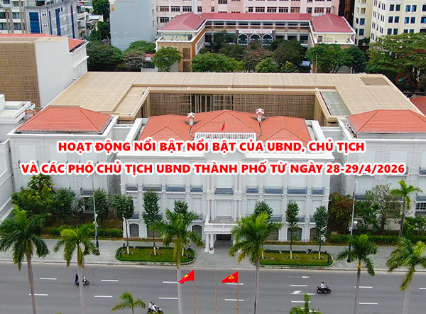Video: Hoạt động nổi bật của UBND, Chủ tịch và các Phó Chủ tịch UBND thành phố từ ngày 28-29/4/2026