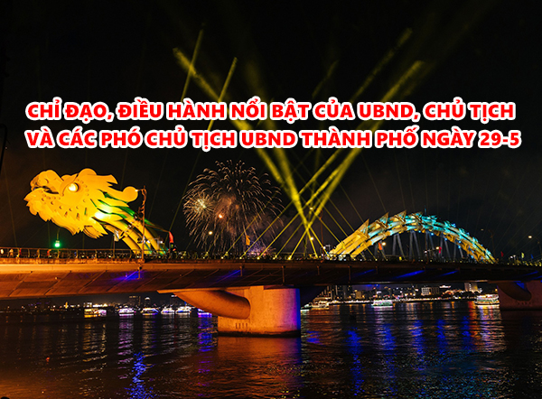 Video: Chỉ đạo, điều hành nổi bật của UBND, Chủ tịch và các Phó Chủ tịch UBND thành phố ngày 29-5