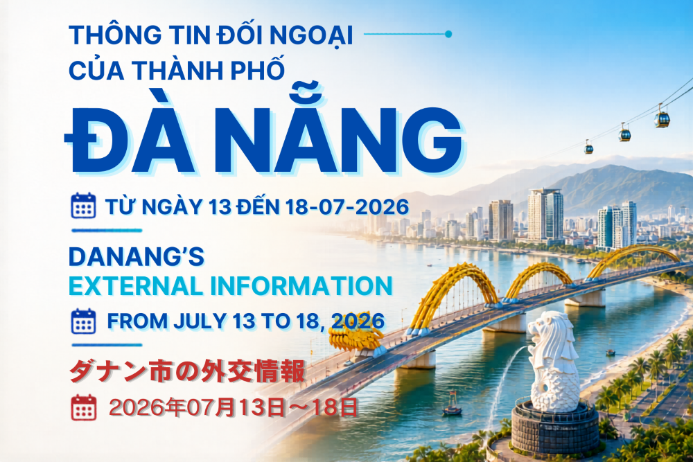 External information on the economy, politics, culture, and society in Danang city from Jul 13 to 18